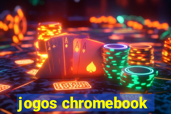 jogos chromebook